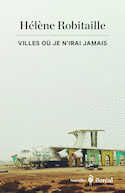 Villes où je n'irai jamais